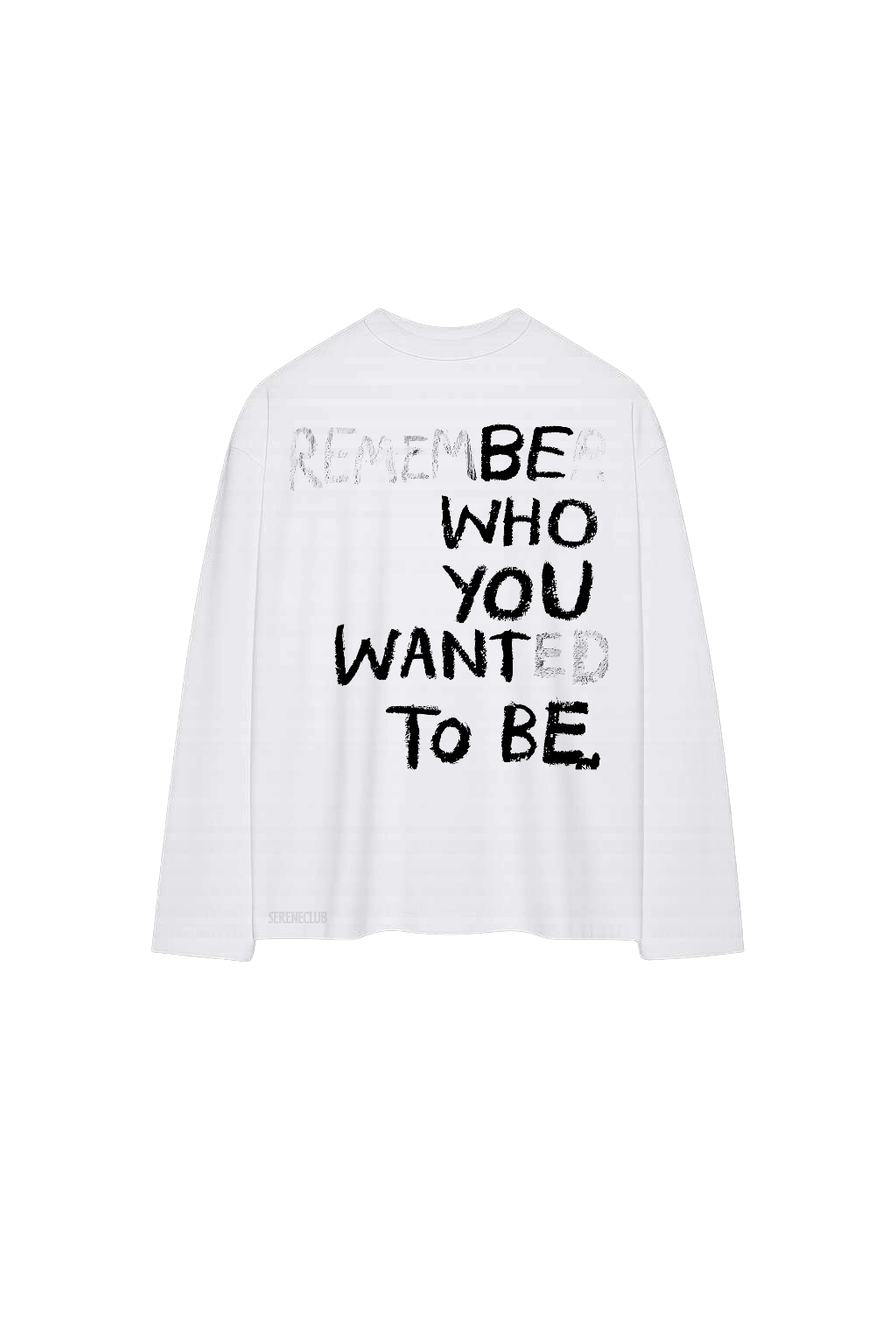REMEMBER WHO YOU ARE LS TEE